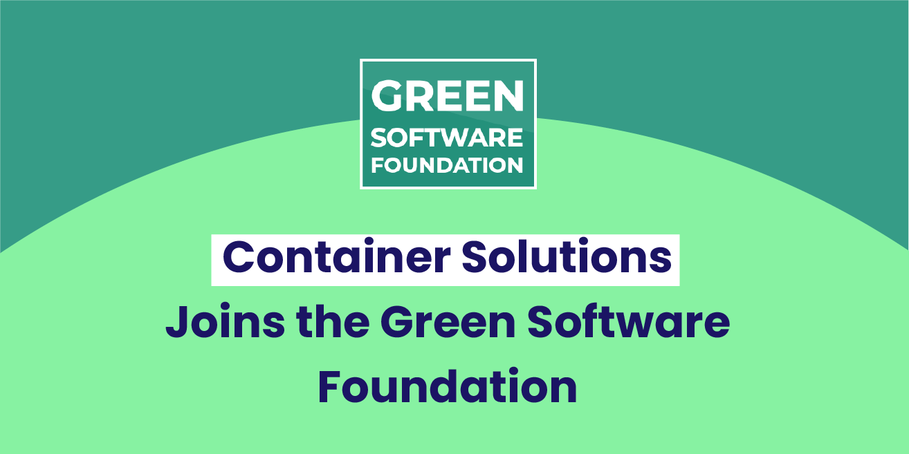 Container Solutions Joins the Green Software Foundation